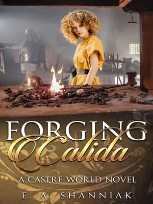 cover image of Forging Calida